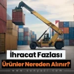 İhracat Fazlası Ürünler