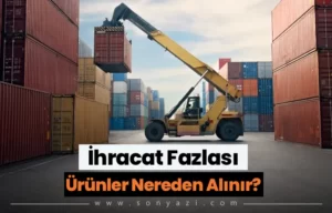 İhracat Fazlası Ürünler