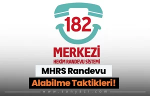 MHRS Randevu Alma Taktikleri