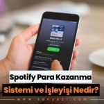 Spotify Para Kazanma