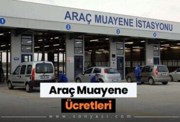 arac muayene ucretleri