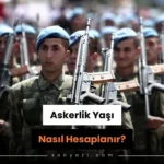 askerlik yasi hesaplama