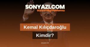 Kemal Kılıçdaroğlu Kimdir?
